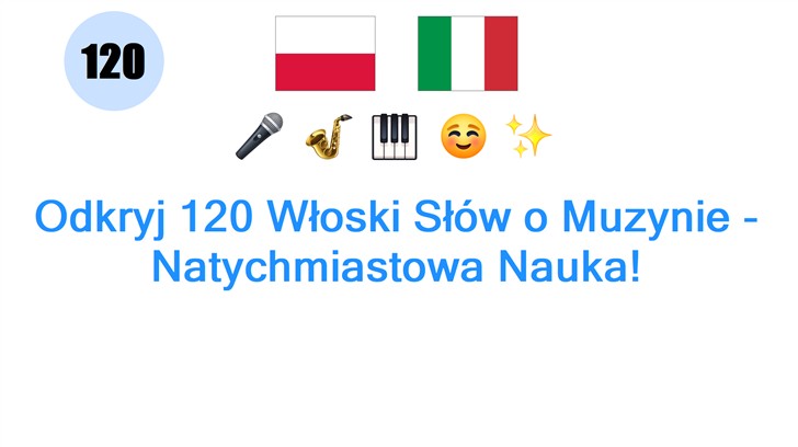 Odkryj 120 Włoski Słów o Muzynie - Natychmiastowa Nauka!